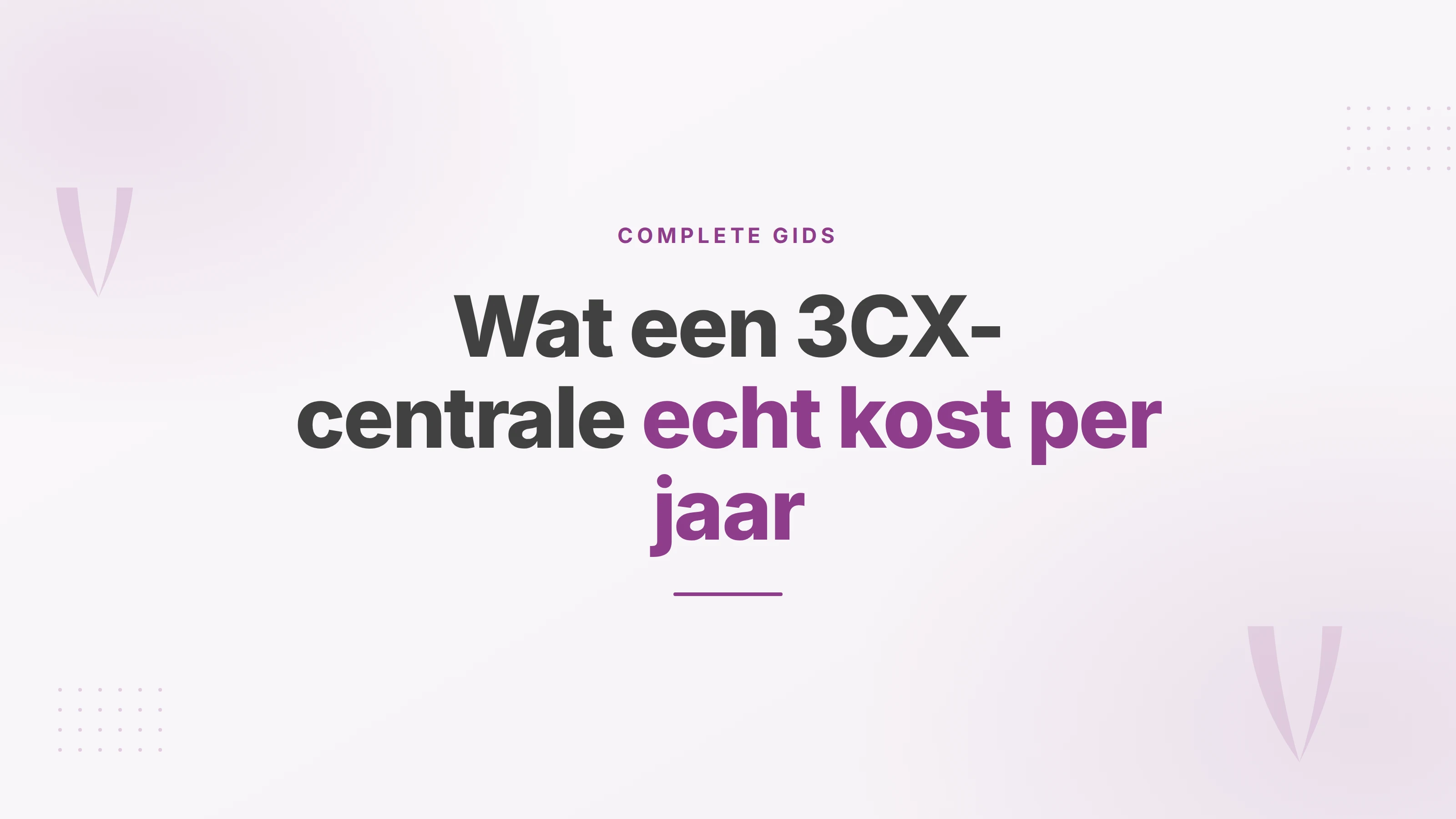 Omslagbeeld over de volledige jaarlijkse kosten van een 3CX-telefooncentrale
