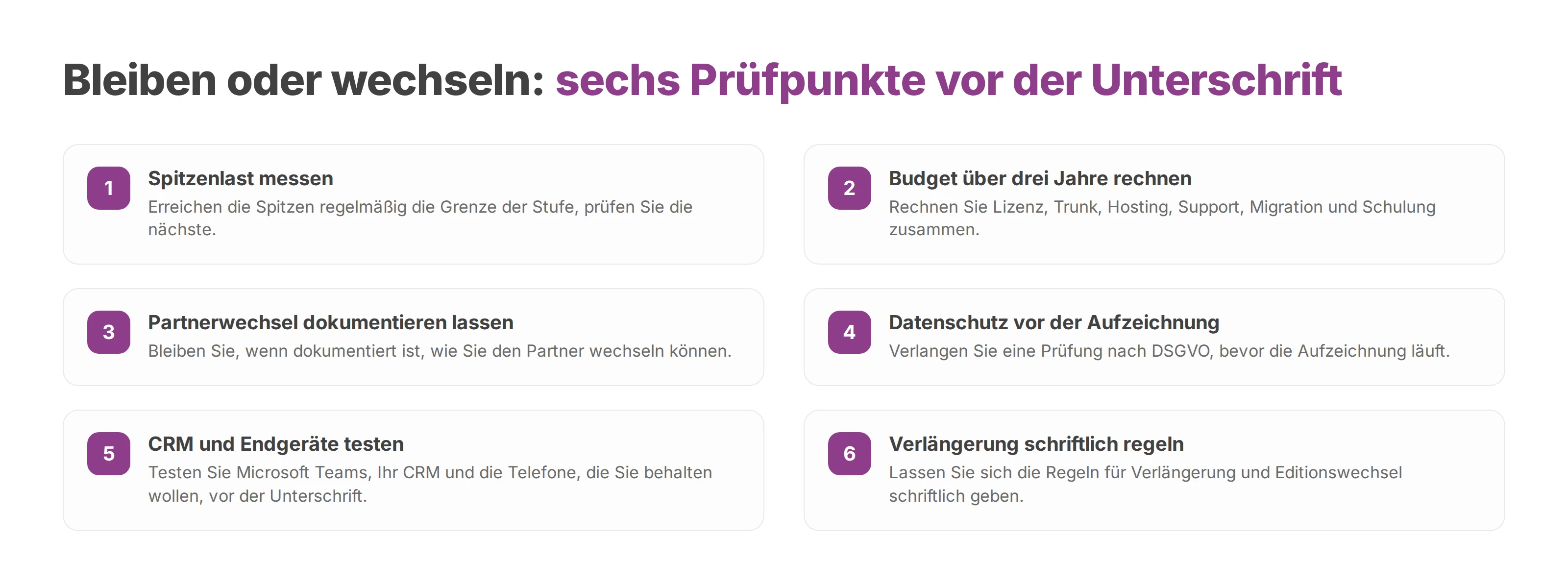 Sechs nummerierte Prüfpunkte für die Entscheidung, bei 3CX zu bleiben, zu migrieren oder zu wechseln