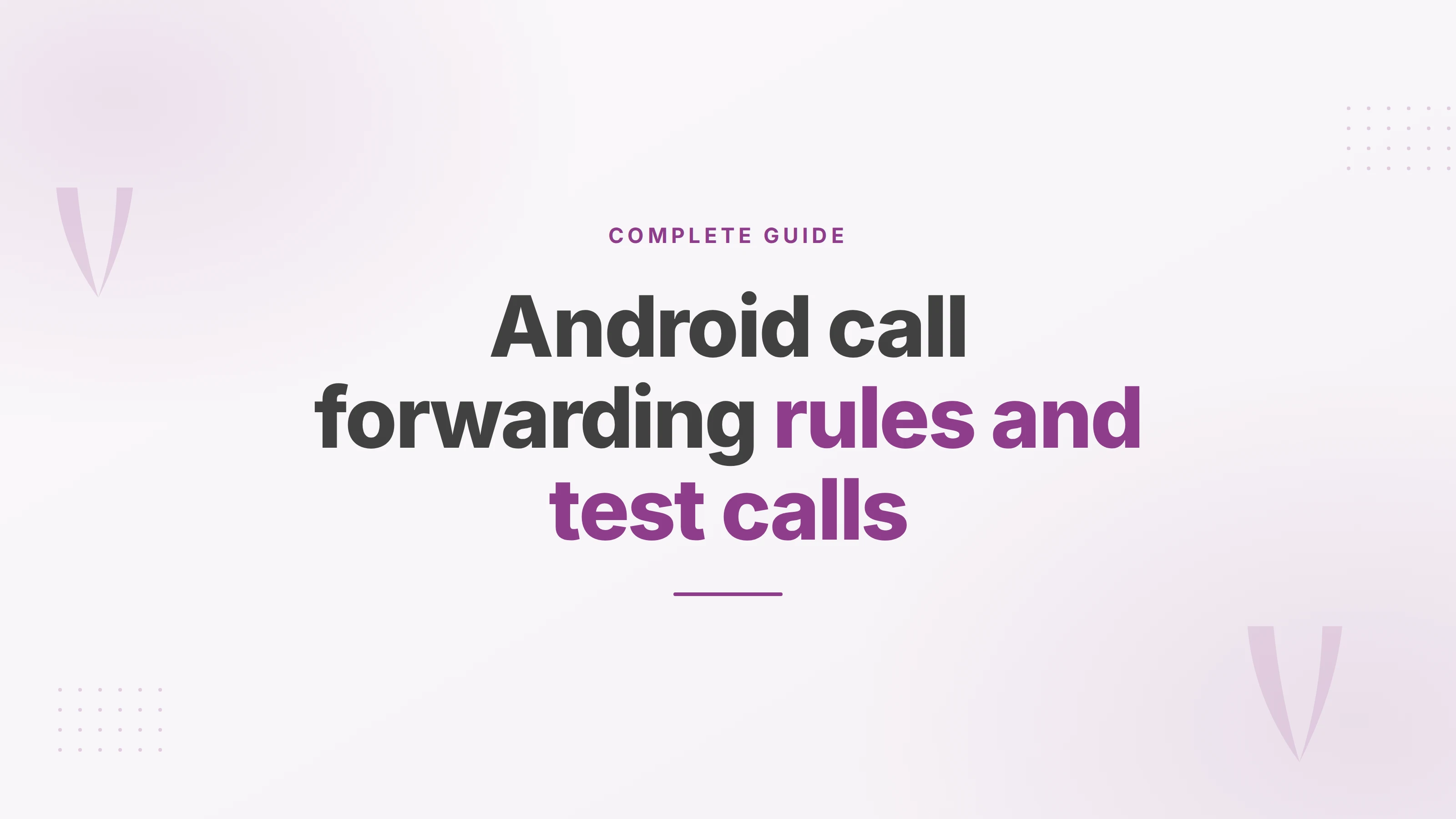 Android phone forwarding an incoming call to another number, with the forwarding rule and a test call shown