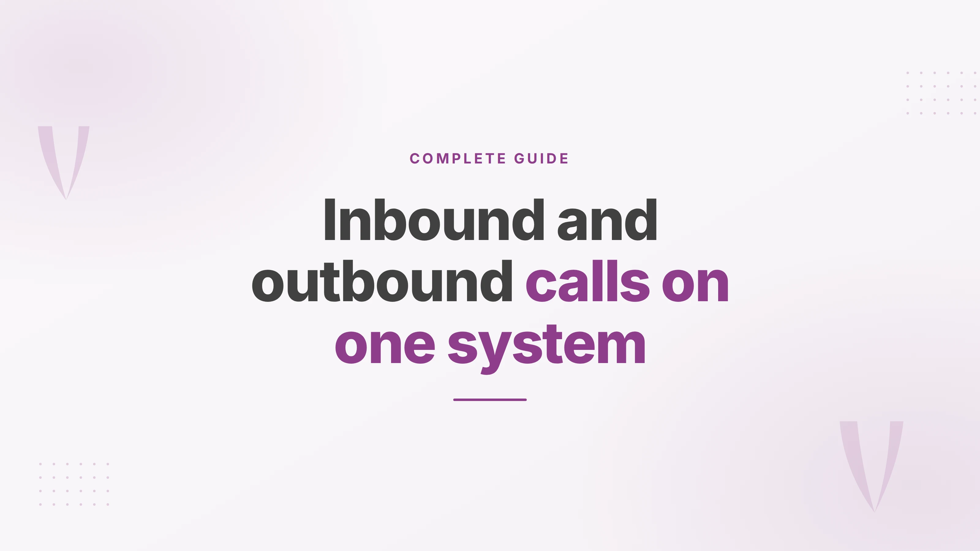 Cover illustration for a guide to managing inbound and outbound business calls on one phone system