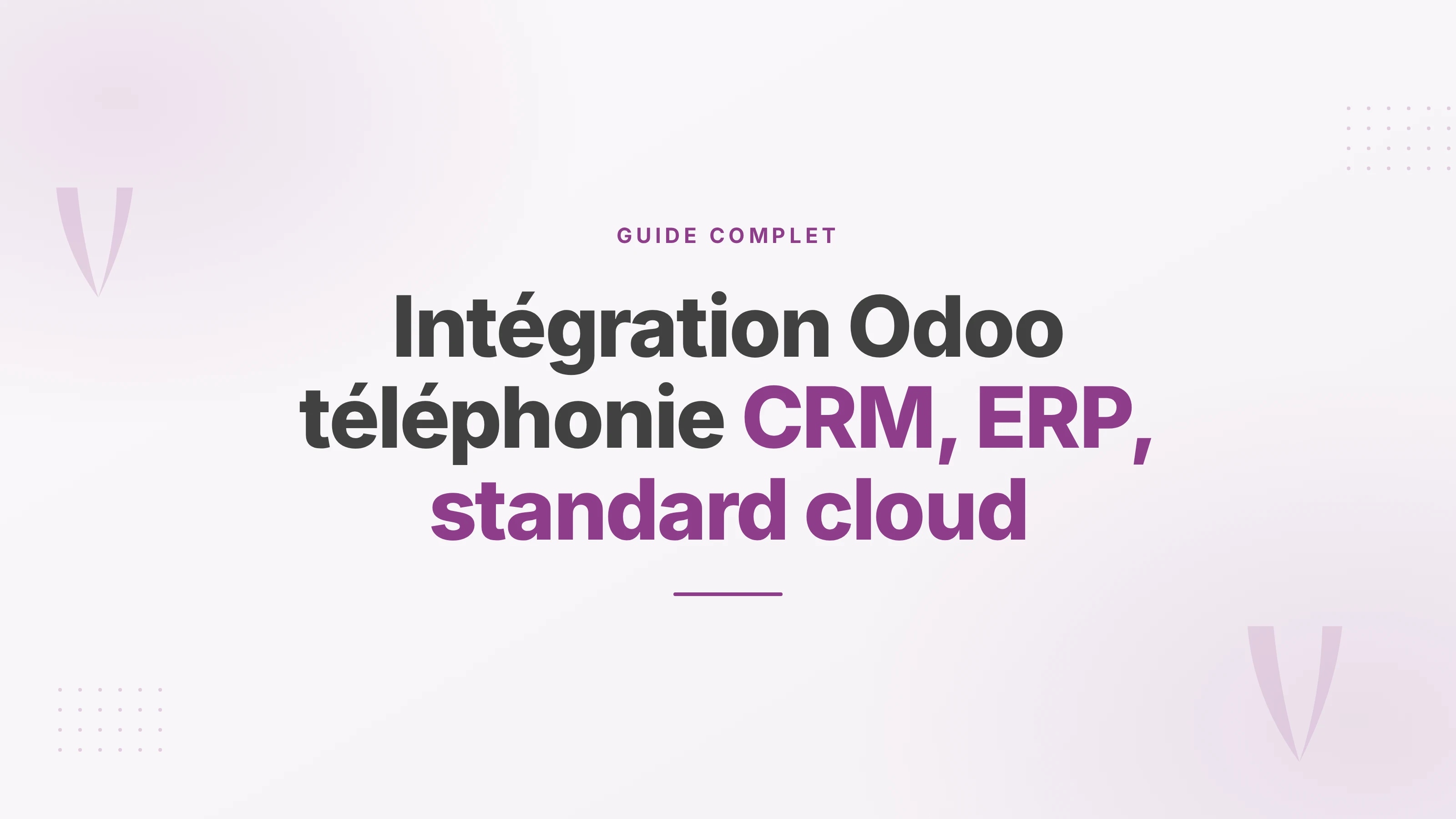 Intégration Odoo téléphonie : connecter le standard cloud au CRM et à l'ERP