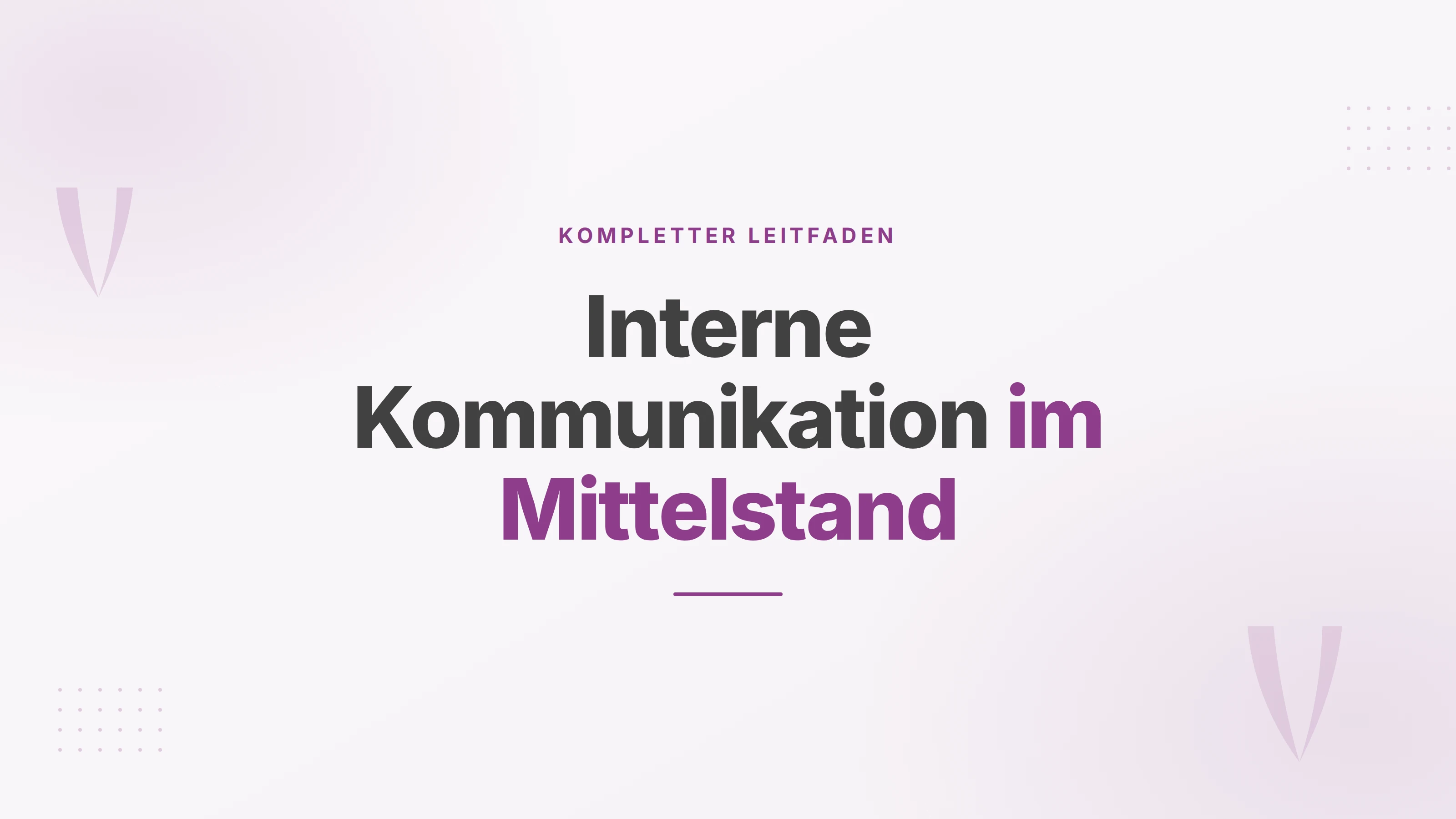 Titelbild zur internen Unternehmenskommunikation: Wege der Information zwischen Führung, Teams und Standorten.