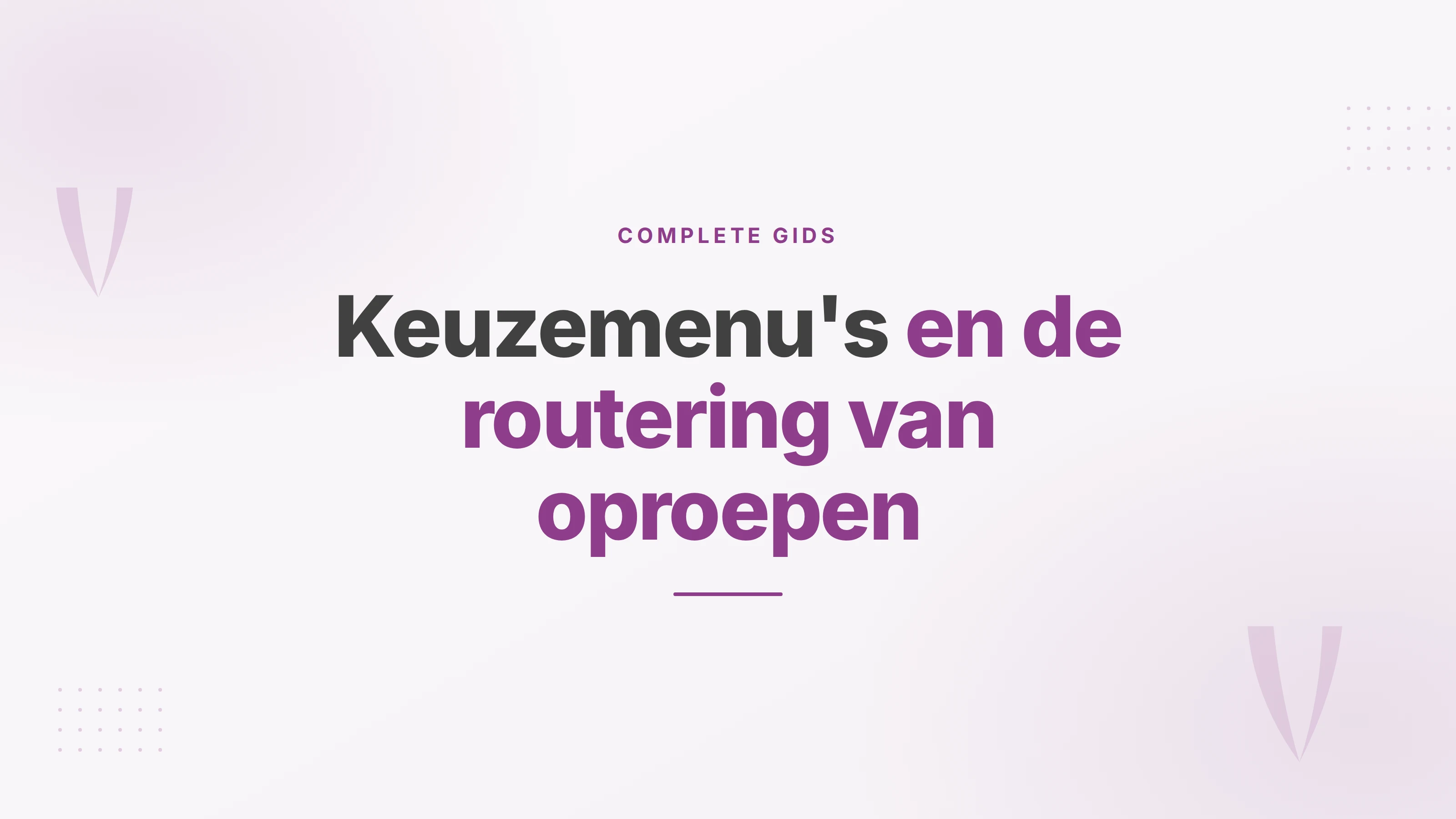 Illustratie van een keuzemenu dat binnenkomende oproepen naar het juiste team routeert