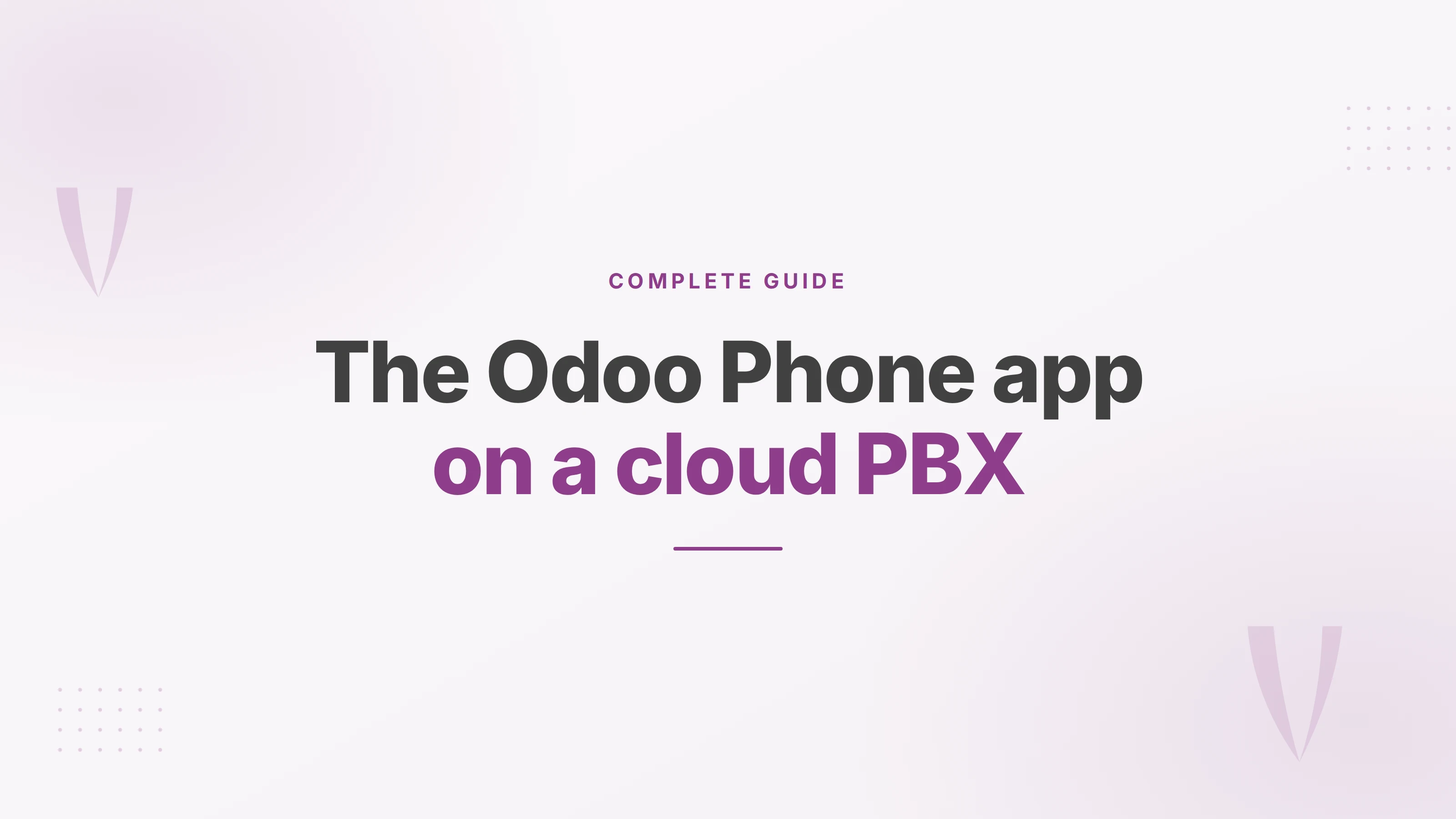 Cover image for a guide to connecting the Odoo Phone app to a cloud PBX