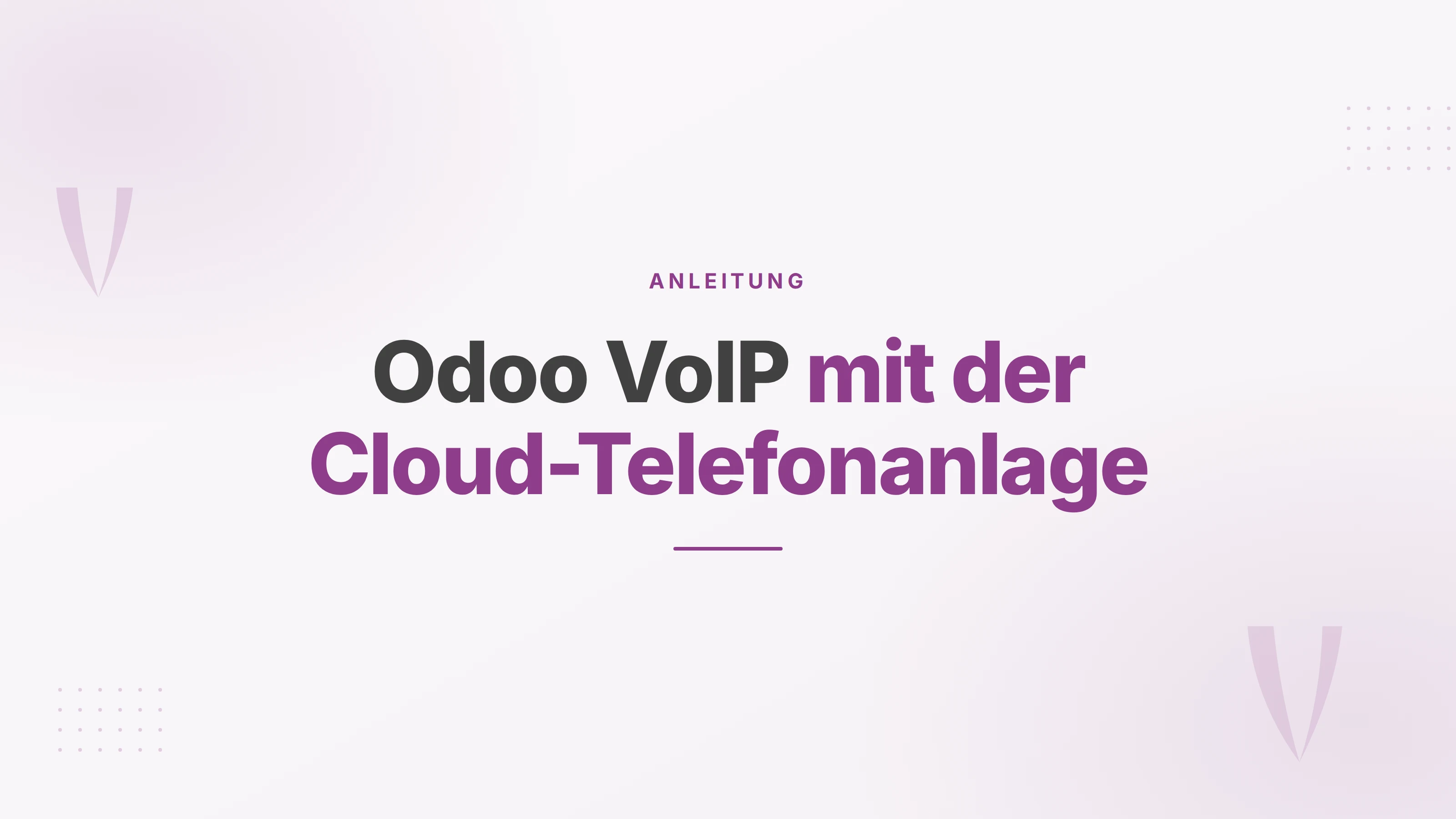 Titelbild zu Odoo VoIP: Odoo als Arbeitsoberfläche, über SIP mit der Cloud-Telefonanlage verbunden