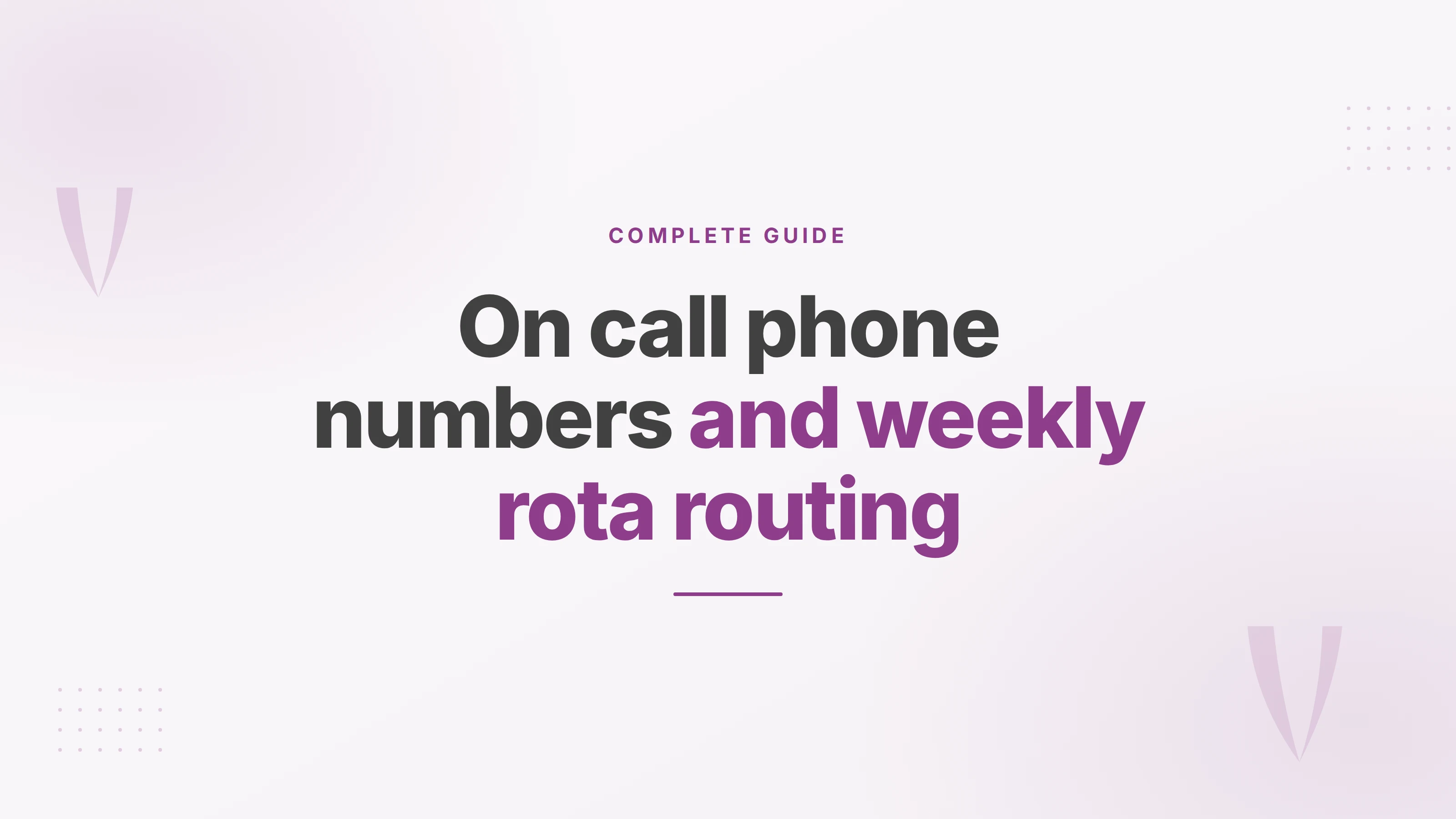Cover for a guide to on call phone numbers and routing them to a weekly rota on a cloud PBX