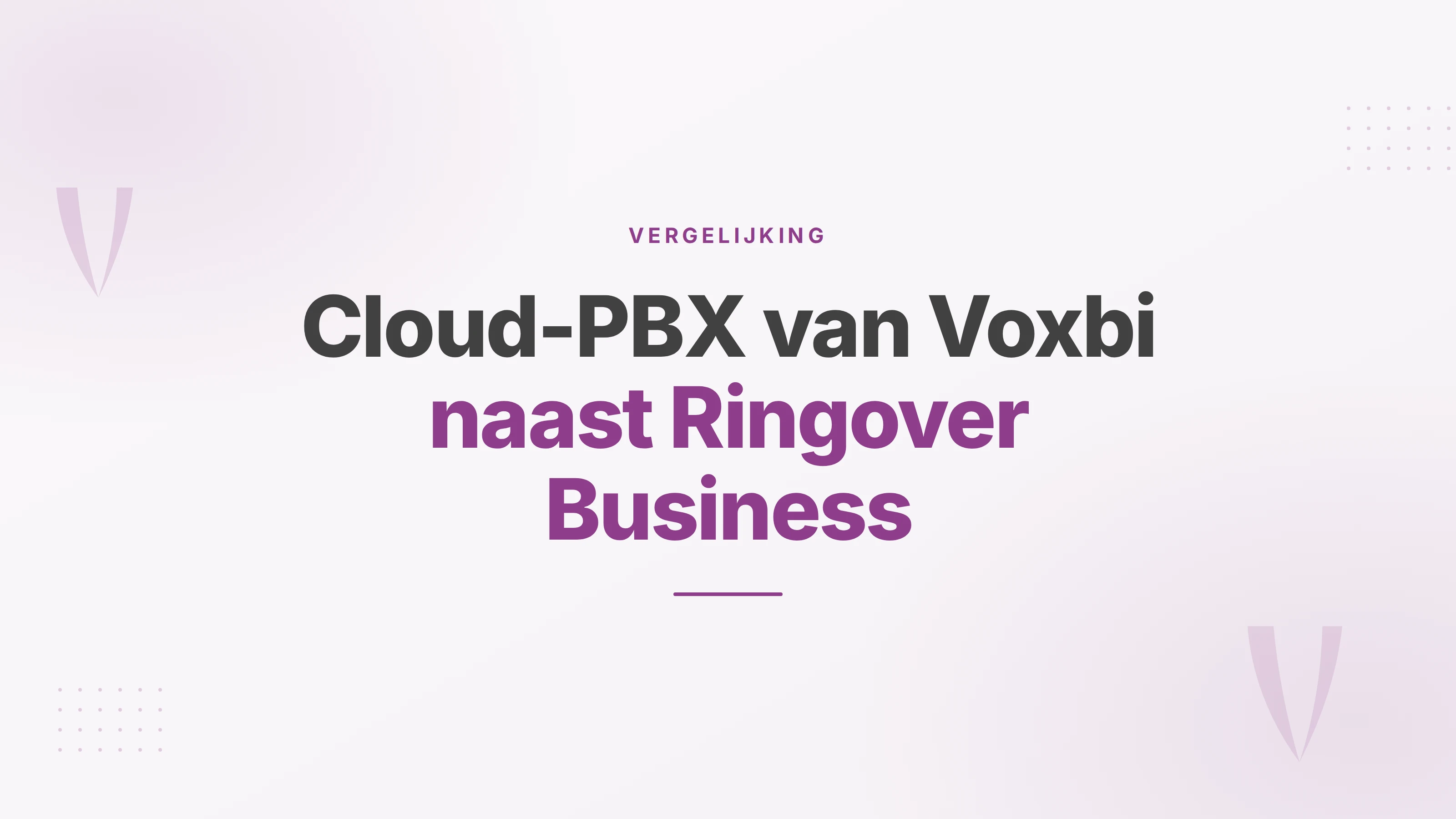 Omslag met de tekst cloud-PBX van Voxbi naast Ringover Business, in antraciet en paars