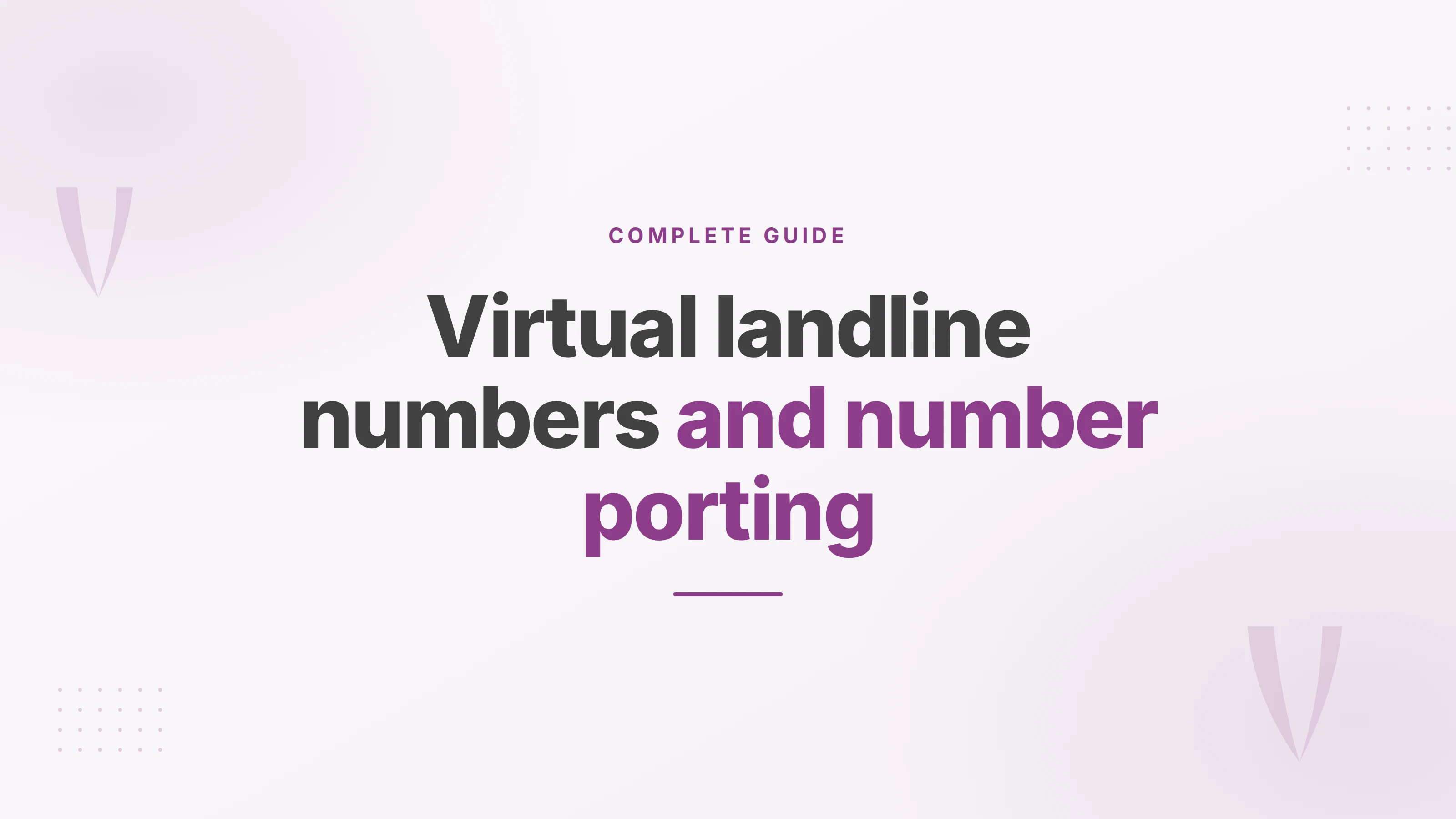 Cover reading virtual landline numbers and number porting, for a guide on hosted geographic numbers