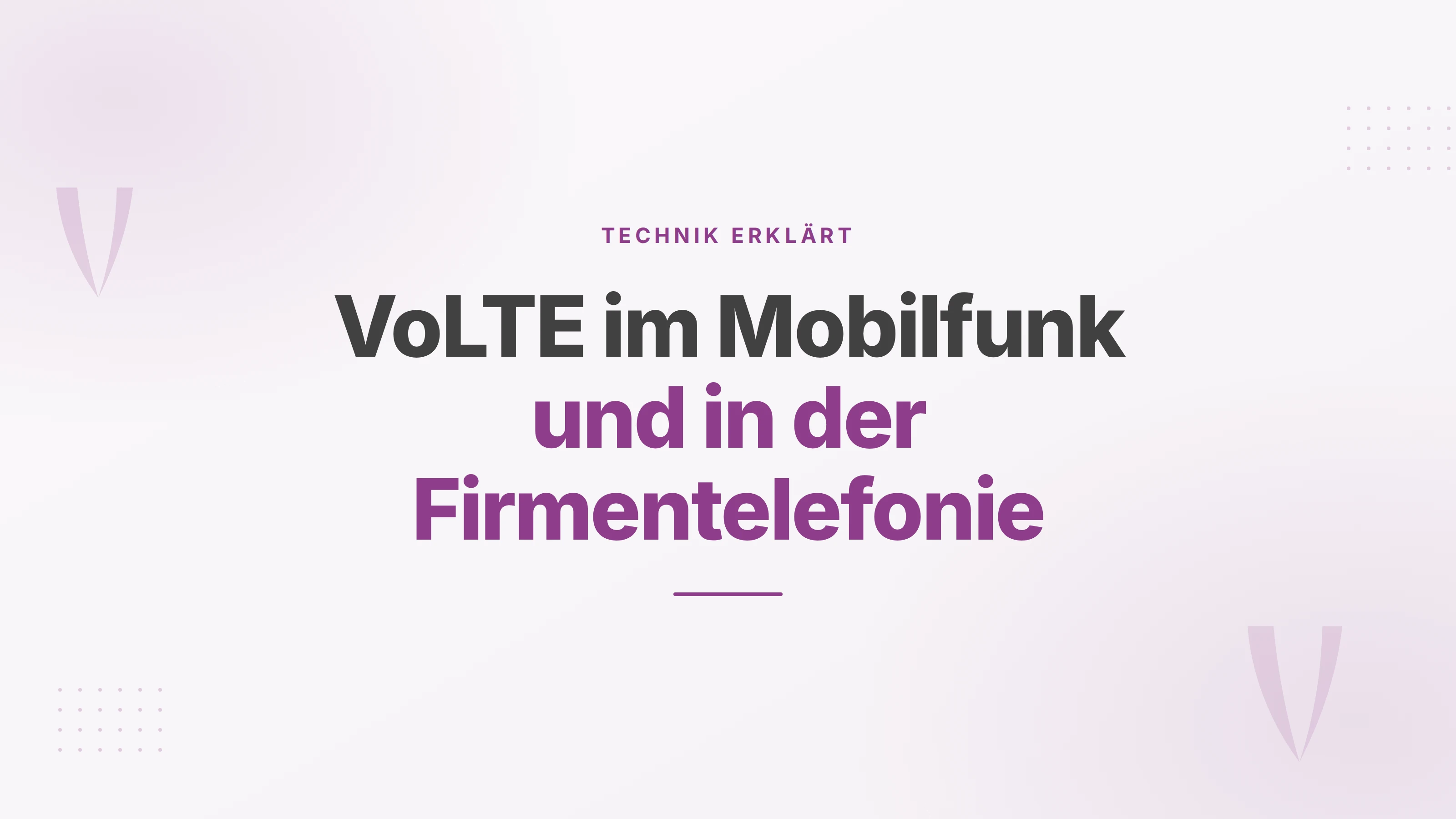 Titelbild zum Beitrag über VoLTE, mit Mobilfunknetz und Cloud-Telefonanlage als Motiv.