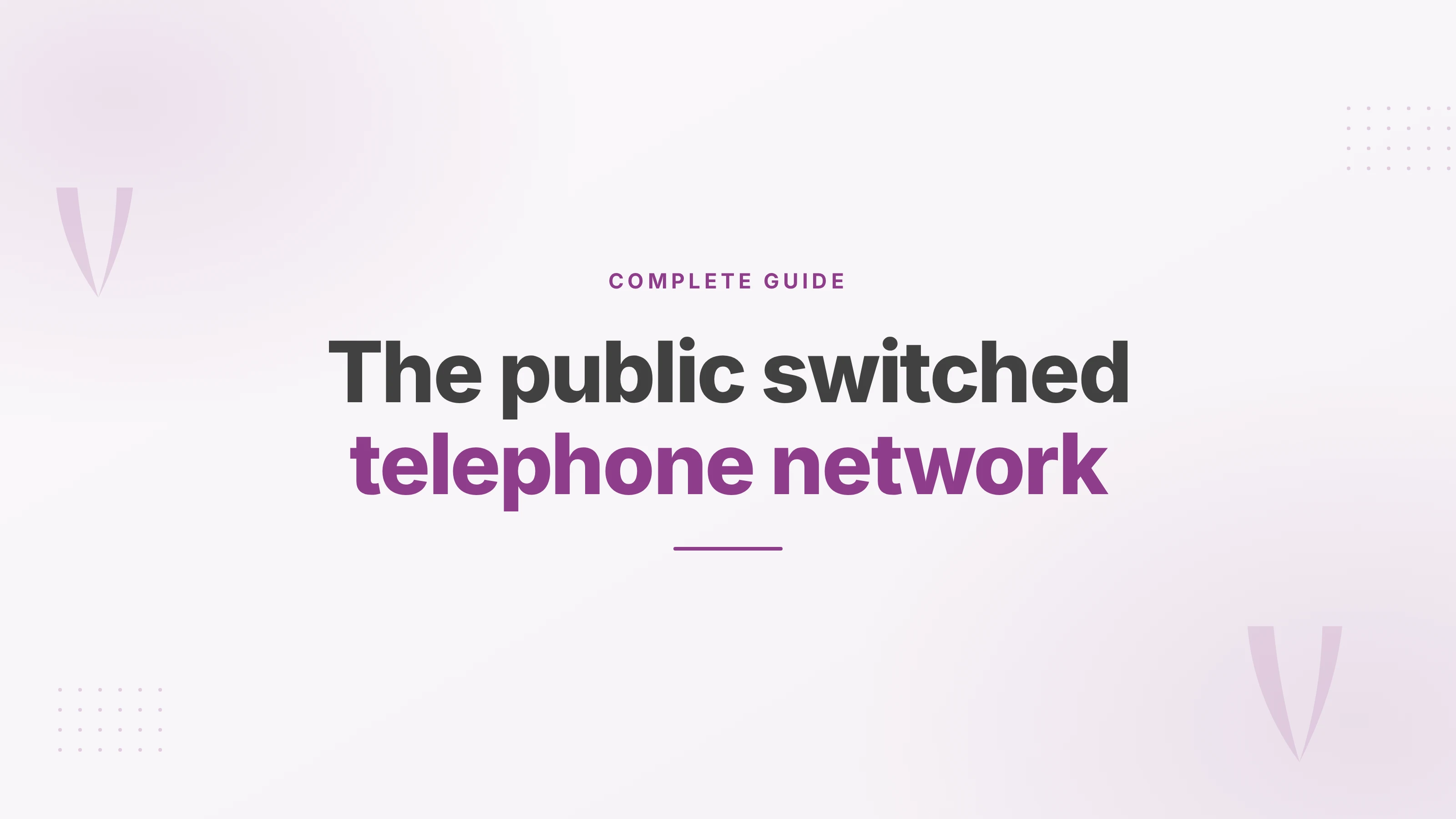 Cover image for a guide to the public switched telephone network and copper lines